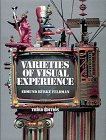 Varieties of Visual Experience (Trade Version) (4th Edition)