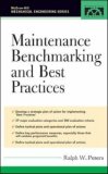 Maintenance Benchmarking and Best Practices