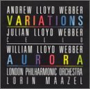Andrew & William Lloyd Webber: Variations / Aurora