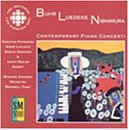 Buhr, Luedeke & Nishimura: Contemporary Piano Concerti