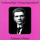 Lebendige Vergangenheit: Adamo Didur