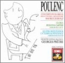 Poulenc: Concerto pour Orgue; Gloria; Quatre Motets pour un Temps de P&eacute;nitence
