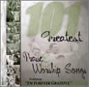 101 Greatest Praise and Worship Songs, Vol. 4