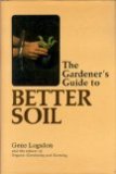 Gardener's Guide to Better Soil