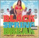 Black Spring Break