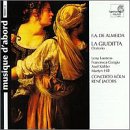 Almeida - La Giuditta / Lootens &middot; Hill &middot; Congiu &middot; K&ouml;hler &middot; Cocnert K&ouml;ln &middot; Jacobs