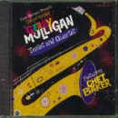 The Original Gerry Mulligan Tentet & Quartet