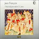 Jean Fran&ccedil;aix: L'Apocalypse selon St. Jean