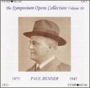 Symposium Opera Collection 10: Paul Bender Sings