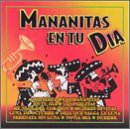 Mananitas en Tu Dia