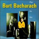 Burt Bacharach Plays His Hits