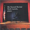 My Second Recital: Ruth Laredo, Piano