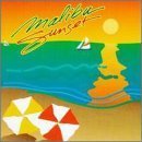 Malibu Sunset - Music That Defines the Mood