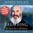 Breathing: The Master Key to Self Healing (The Self Healing Series)