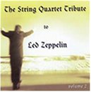 The String Quartet Tribute to Led Zeppelin, Vol. 2