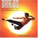 Dragon: The Bruce Lee Story - Original Motion Picture Soundtrack