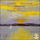 Chopin, Granados and Mompou