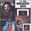Z.Z. Hill - Greatest Hits by Z.Z. Hill