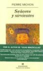 Senores y Sirvientes