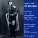 Verdi: Dere Troubadour
