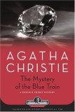 The Mystery of the Blue Train: A Hercule Poirot Mystery