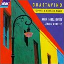 Guastavino: Guitar & Chamber Music