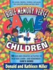 Bible Memory Verse Games for Children: Fifty Fun and Creative Activities to Help Kids Learn...