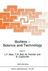 Biofilms - Science and Technology (NATO Science Series E: (closed))
