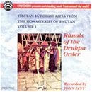 Tibetan Buddhist Rites From the Monasteries of Bhutan, Vol. 1: Rituals of the Drukpa...