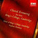Choral Evensong: King's College Choir, Cambridge; Stephen Cleobury