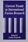 Current Trends in International Fusion Research (The Language of Science)