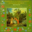 Couperin: Le Grand Concerts Royaux