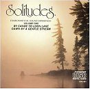 Solitudes 1: By Canoe to Loon Lake/Dawn by a Gentle Stream