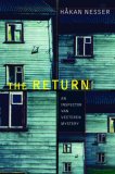 The Return: An Inspector Van Veeteren Mystery (Inspector Van Veeteren Mysteries)