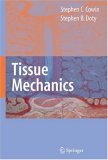 Tissue Mechanics