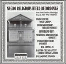 Negro Religious Field Recordings, Vol. 2