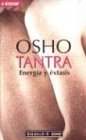 Tantra: Energia y Extasis / Energy and Ectasy (Bolsillo / Pocket)