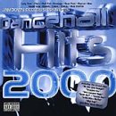 Dancehall Hits 2000