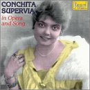 Conchita Supervia in Opera and Song