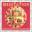 Meditation Chants for Great Lent