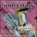 Superstar Series: A Musical Tribute to Gloria Estefan and Julio Iglesias