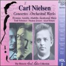 Carl Nielsen: Concertos- Orchestral Works, Volume 2
