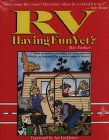 RV Having Fun Yet?