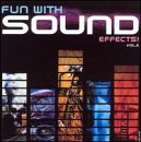 Fun With Sound Effects, Vol. 2