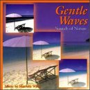 Gentle Waves: Nature's Relaxing Sounds