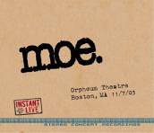 Instant Live: The Orpheum Theater - Boston, MA, 11/07/03