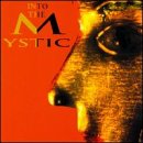 Into the Mystic