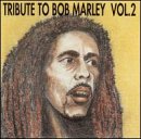 Tribute to Bob Marley, Vol. 2