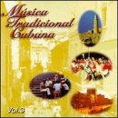 Musica Tradicional Cubana, Vol. 3