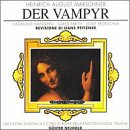 Heinrich August Marschner: Der Vampyr
